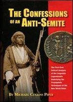 The Confessions Of An Anti-Semite