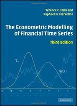 The Econometric Modelling Of Financial Time Series