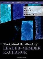 The Oxford Handbook Of Leader-Member Exchange