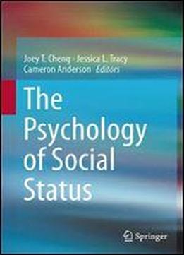 The Psychology Of Social Status