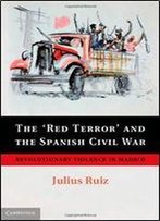 The 'Red Terror' And The Spanish Civil War