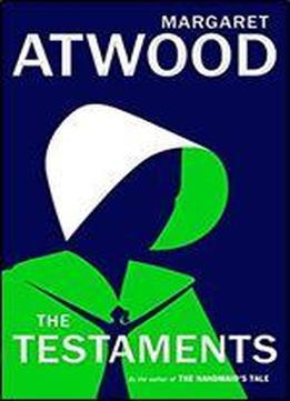 The Testaments: A Novel