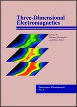 Three-dimensional Electromagnetics