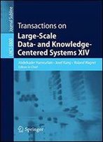 Transactions On Large-Scale Data- And Knowledge-Centered Systems Xiv