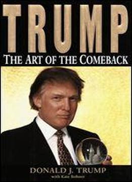 Trump: The Art Of The Comeback