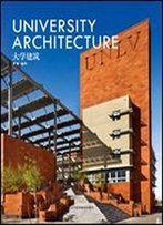 University Architecture (English/Chinese Edition) [English, Chinese]