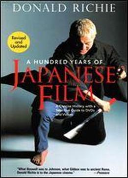A Hundred Years Of Japanese Film
