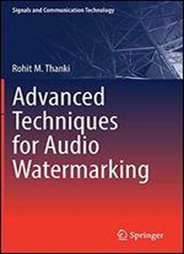 Advanced Techniques For Audio Watermarking