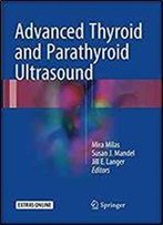 Advanced Thyroid And Parathyroid Ultrasound
