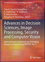 Advances In Decision Sciences, Image Processing, Security And Computer Vision: International Conference On Emerging Trends In Engineering (Icete)