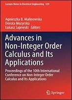 Advances In Non-Integer Order Calculus And Its Applications: Proceedings Of The 10th International Conference On Non-Integer Order Calculus And Its Applications