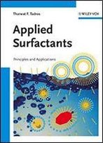 Applied Surfactants: Principles And Applications