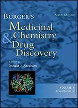 Burger's Medicinal Chemistry And Drug Discovery, Drug Discovery