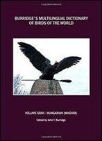 Burridge's Multilingual Dictionary Of Birds Of The World: Hungarian (Magyar)