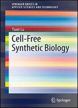 Cell-free Synthetic Biology