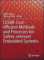 Cesar - Cost-Efficient Methods And Processes For Safety-Relevant Embedded Systems