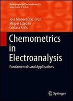 Chemometrics In Electroanalysis