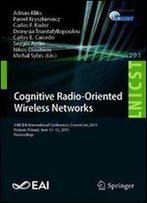 Cognitive Radio-Oriented Wireless Networks: 14th Eai International Conference, Crowncom 2019, Poznan, Poland, June 1112, 2019, Proceedings