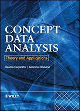 Concept Data Analysis: Theory And Applications