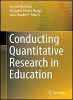 Conducting Quantitative Research In Education