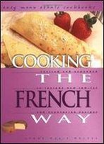 Cooking The French Way