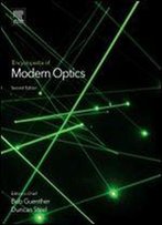 Encyclopedia Of Modern Optics, 2nd Edition