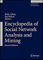 Encyclopedia Of Social Network Analysis And Mining