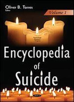 Encyclopedia Of Suicide: 3-volume Set