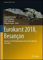 Eurokarst 2018, Besanon: Advances In The Hydrogeology Of Karst And Carbonate Reservoirs