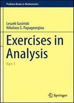 Exercises In Analysis: Part 1 (Problem Books In Mathematics)