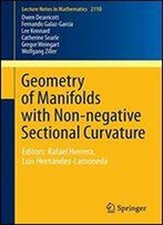 Geometry Of Manifolds With Non-Negative Sectional Curvature: Editors: Rafael Herrera, Luis Hernndez-Lamoneda