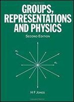 Groups, Representations And Physics