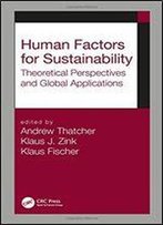 Human Factors For Sustainability: Theoretical Perspectives And Global Applications