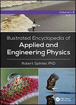 Illustrated Encyclopedia Of Applied And Engineering Physics, Volume Ii