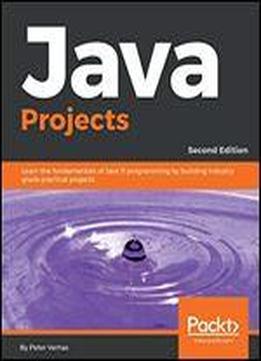 Java Projects -second Edition