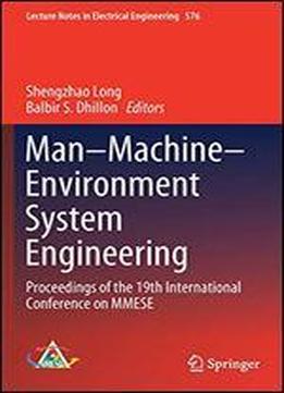 Manmachineenvironment System Engineering: Proceedings Of The 19th International Conference On Mmese