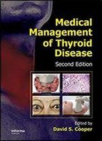 Medical Management Of Thyroid Disease