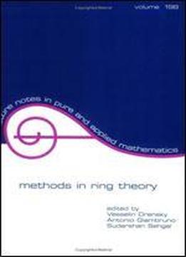 Methods In Ring Theory