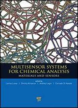 Multisensor Systems For Chemical Analysis: Materials And Sensors