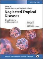 Neglected Tropical Diseases: Drug Discovery And Development