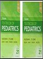 Nelson Textbook Of Pediatrics, 2-Volume Set