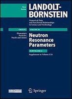 Neutron Resonance Parameters: Subvolume A. Supplement To I/24