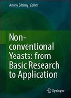 Non-Conventional Yeasts: From Basic Research To Application