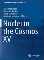 Nuclei In The Cosmos Xv