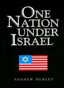 One Nation Under Israel