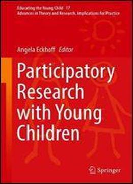 Participatory Research With Young Children