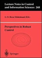 Perspectives In Robust Control