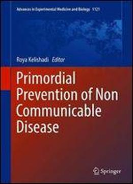 Primordial Prevention Of Non Communicable Disease