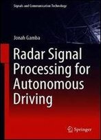 Radar Signal Processing For Autonomous Driving