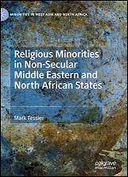 Religious Minorities In Non-secular Middle Eastern And North African States